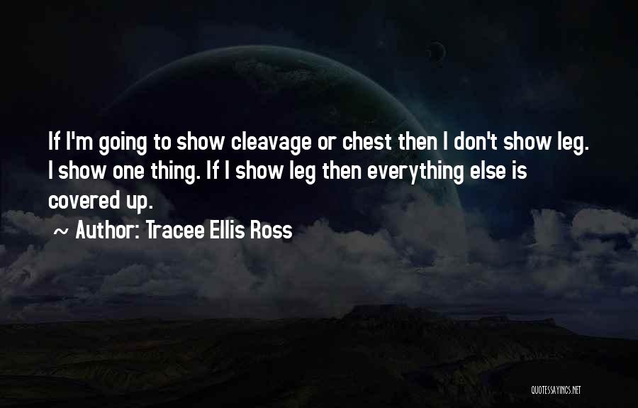 Don't Show Up Quotes By Tracee Ellis Ross