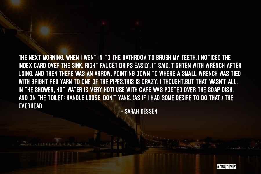 Don't Sink Quotes By Sarah Dessen Don't Sink Quotes By Sarah Dessen