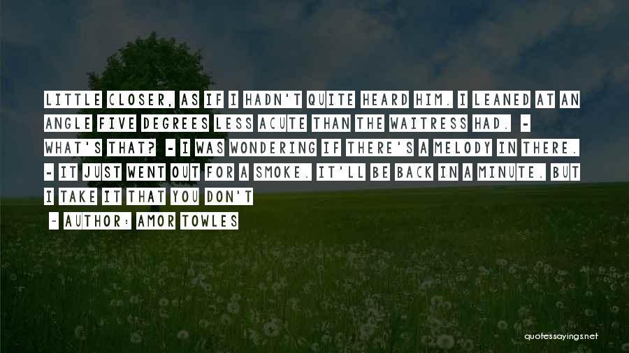 Don't Smoke Quotes By Amor Towles