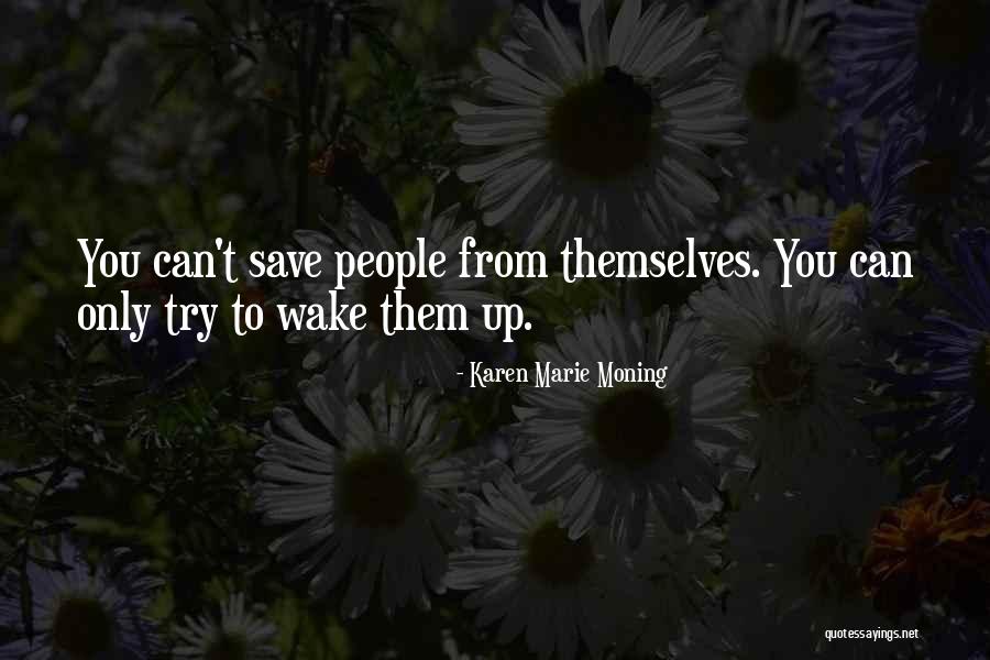 Dont Stay With Someone That Quotes By Karen Marie Moning Dont Stay With Someone That Quotes By Karen Marie Moning