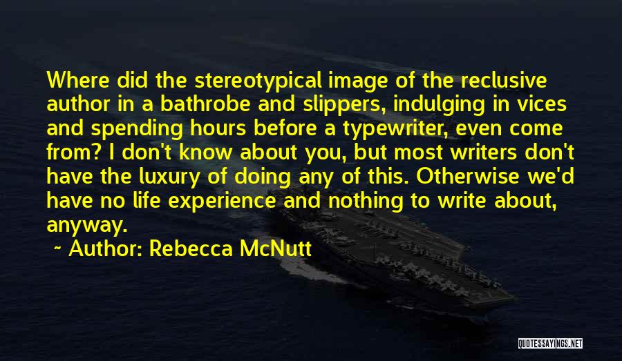 Don't Stereotype Quotes By Rebecca McNutt