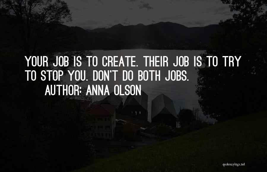 Don't Stop Trying Quotes By Anna Olson