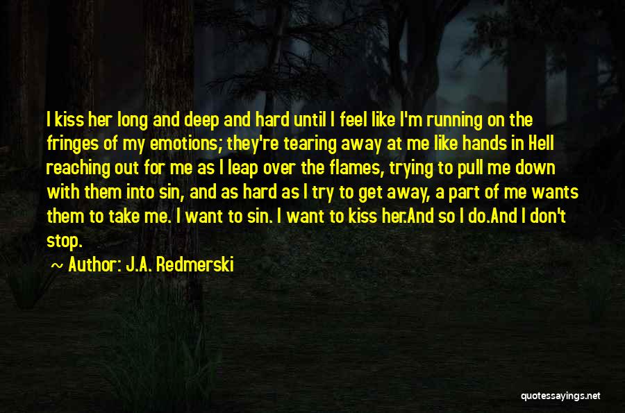 Don't Stop Trying Quotes By J.A. Redmerski