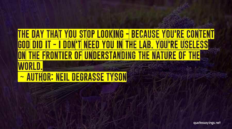 Dont Stop Until Quotes By Neil DeGrasse Tyson