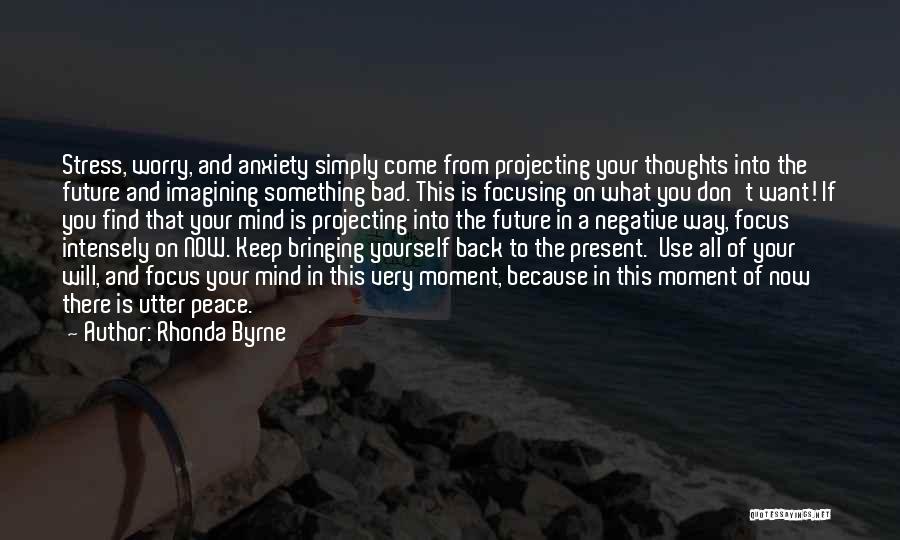 Don't Stress Yourself Quotes By Rhonda Byrne