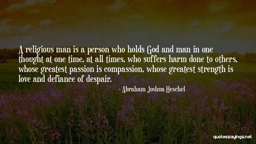 Dont String Me Along Quotes By Abraham Joshua Heschel Dont String Me Along Quotes By Abraham Joshua Heschel