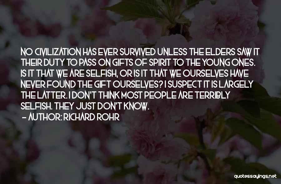 Don't Suspect Quotes By Richard Rohr