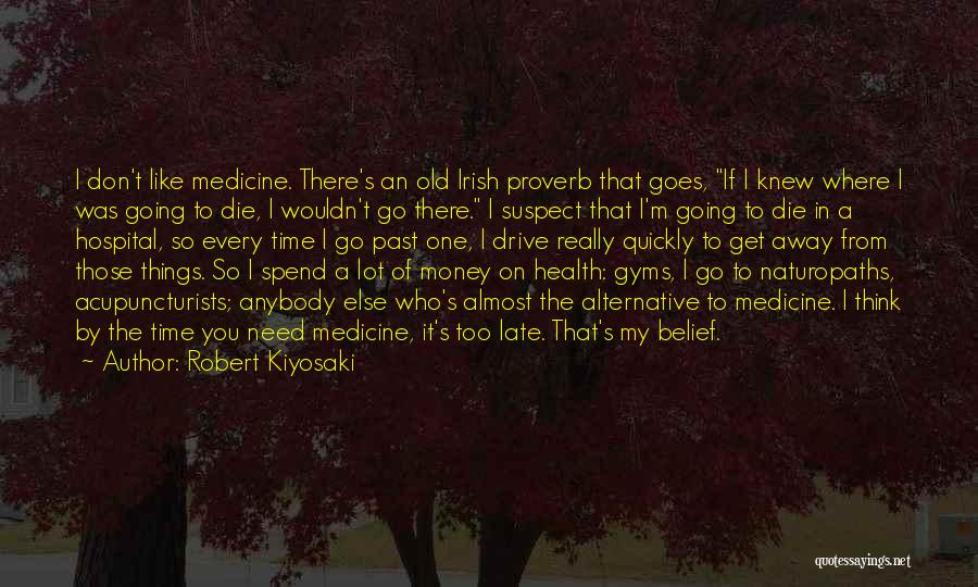 Don't Suspect Quotes By Robert Kiyosaki