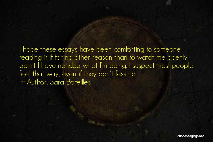 Don't Suspect Quotes By Sara Bareilles