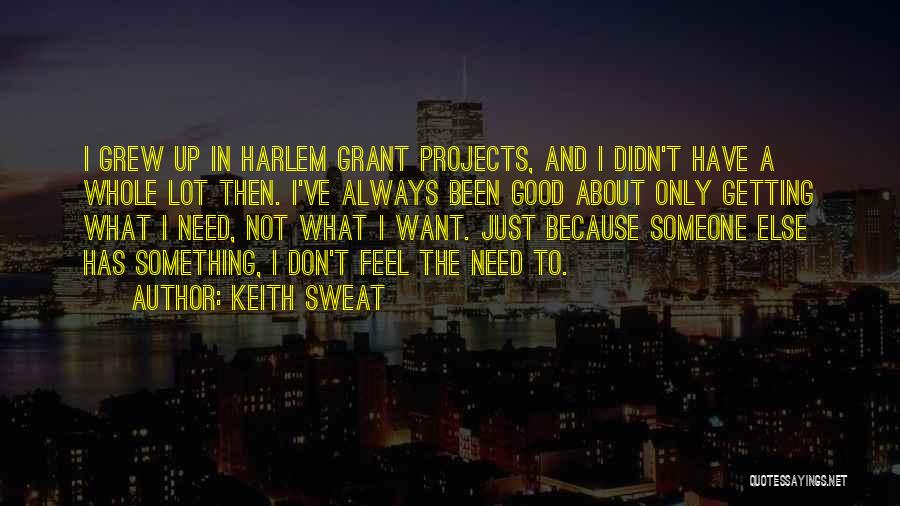 Don't Sweat Quotes By Keith Sweat