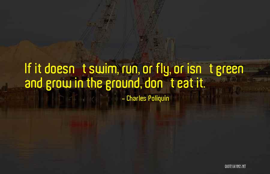 Don't Swim Quotes By Charles Poliquin Don't Swim Quotes By Charles Poliquin