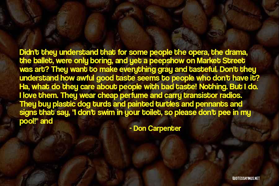 Don't Swim Quotes By Don Carpenter Don't Swim Quotes By Don Carpenter