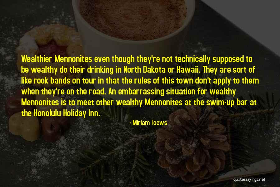Don't Swim Quotes By Miriam Toews Don't Swim Quotes By Miriam Toews