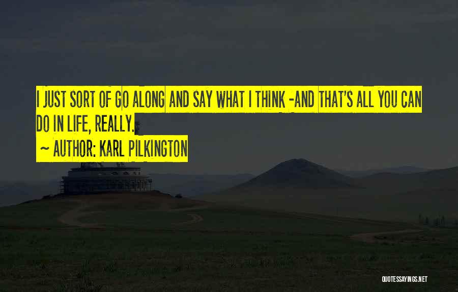 Don't Take Advantage Of My Kindness Quotes By Karl Pilkington