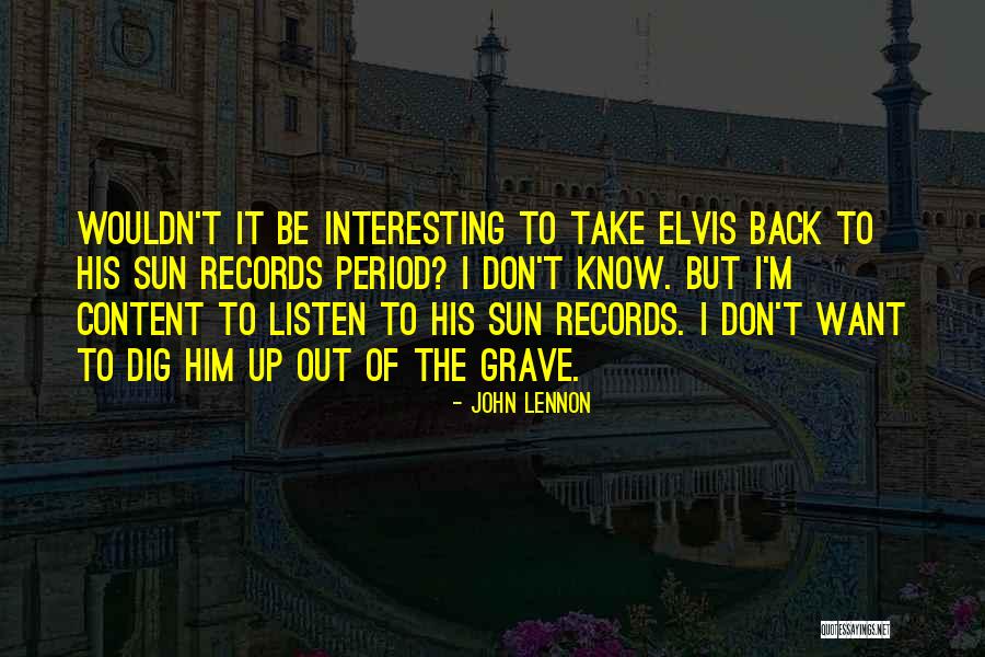 Don't Take Him Back Quotes By John Lennon