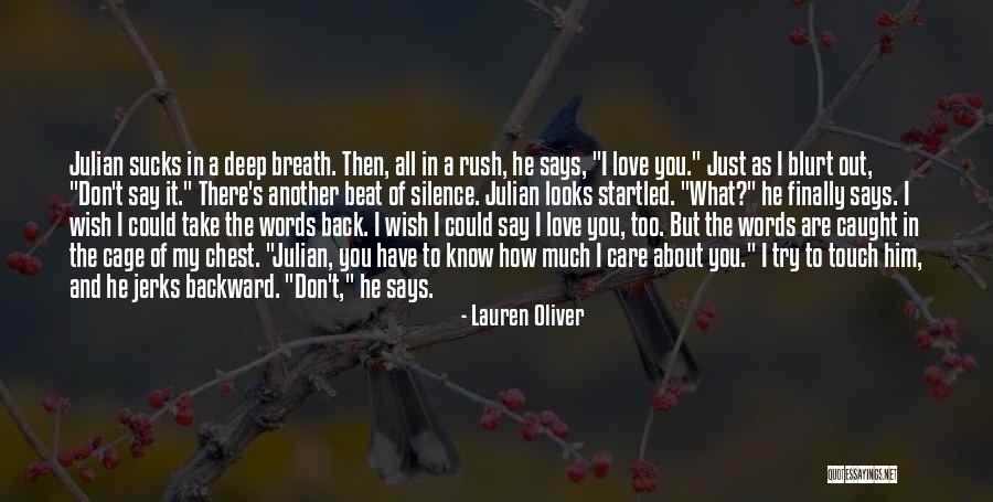 Don't Take Him Back Quotes By Lauren Oliver