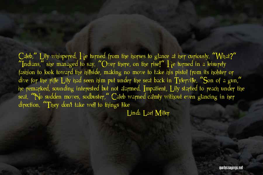 Don't Take Him Back Quotes By Linda Lael Miller