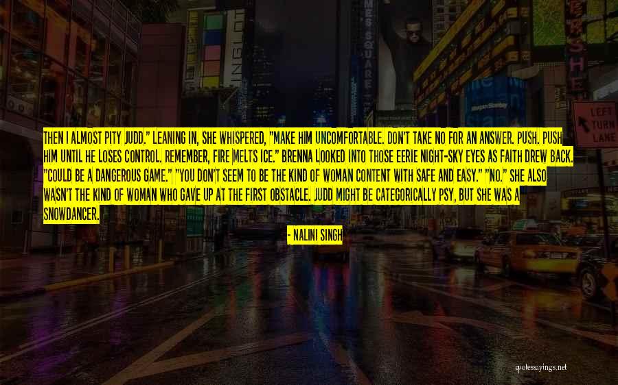 Don't Take Him Back Quotes By Nalini Singh Don't Take Him Back Quotes By Nalini Singh