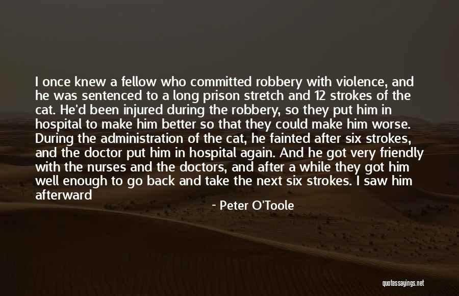 Don't Take Him Back Quotes By Peter O'Toole Don't Take Him Back Quotes By Peter O'Toole
