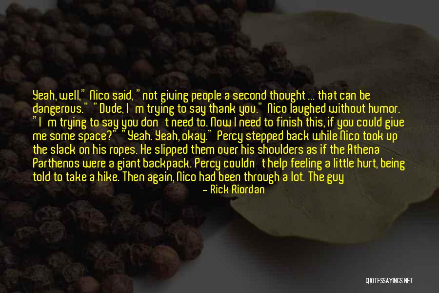 Don't Take Him Back Quotes By Rick Riordan Don't Take Him Back Quotes By Rick Riordan