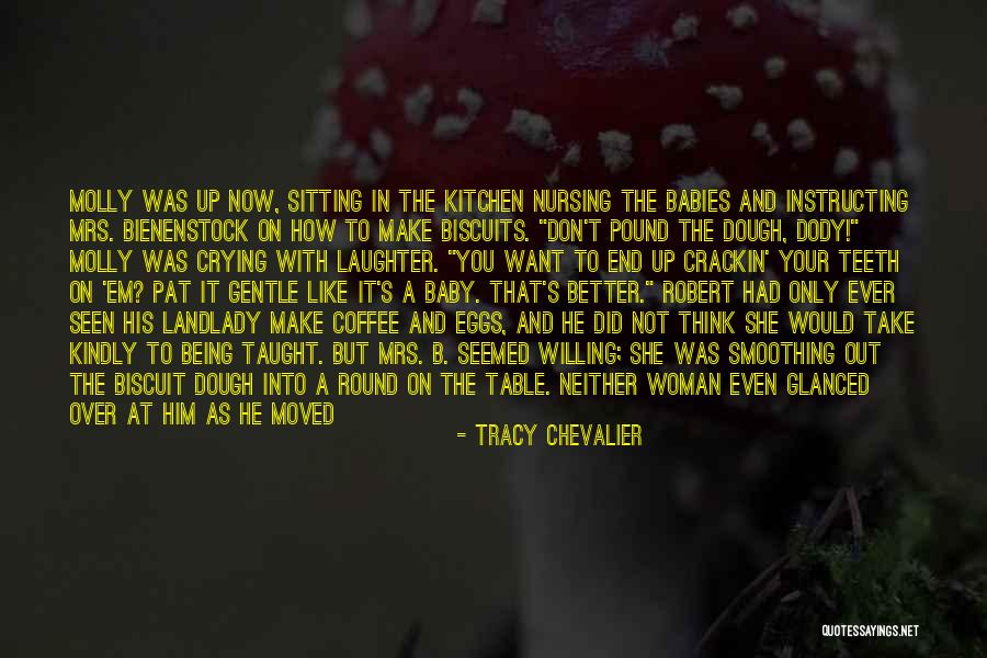 Don't Take Him Back Quotes By Tracy Chevalier Don't Take Him Back Quotes By Tracy Chevalier