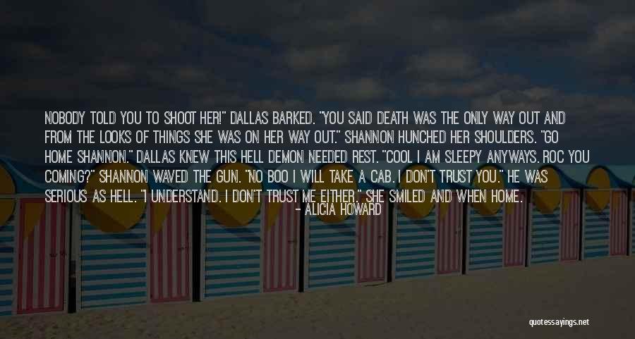 Don't Take Me Serious Quotes By Alicia Howard Don't Take Me Serious Quotes By Alicia Howard