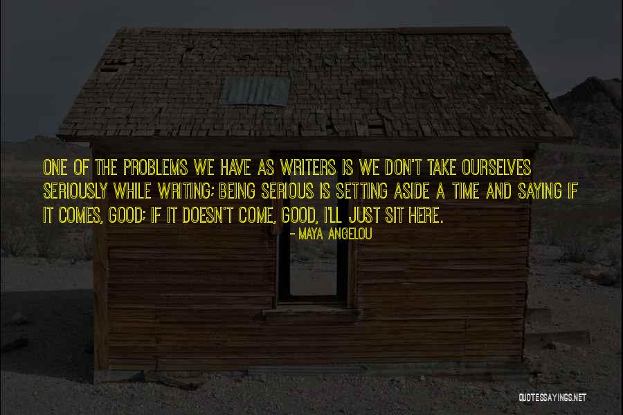 Don't Take Me Serious Quotes By Maya Angelou Don't Take Me Serious Quotes By Maya Angelou