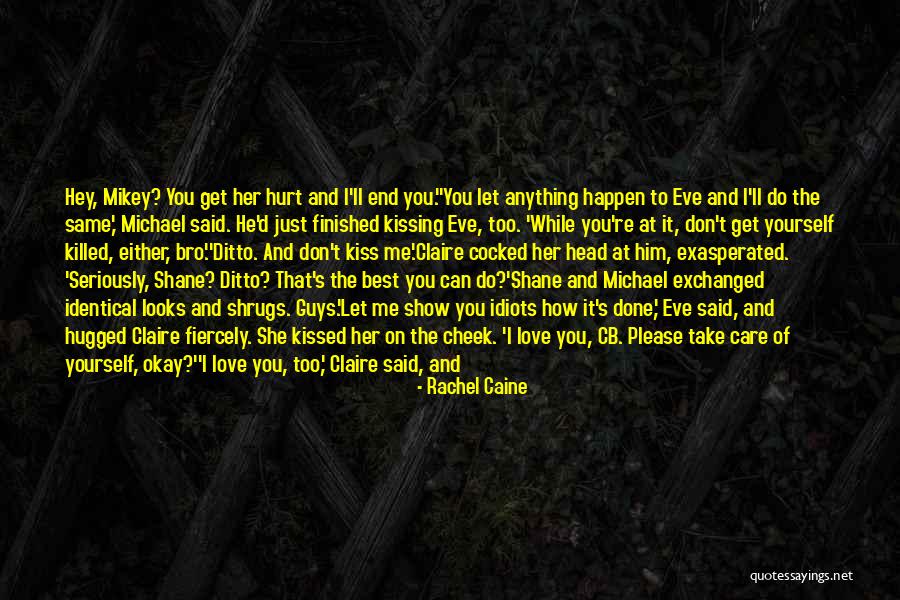 Don't Take Me Seriously Quotes By Rachel Caine Don't Take Me Seriously Quotes By Rachel Caine