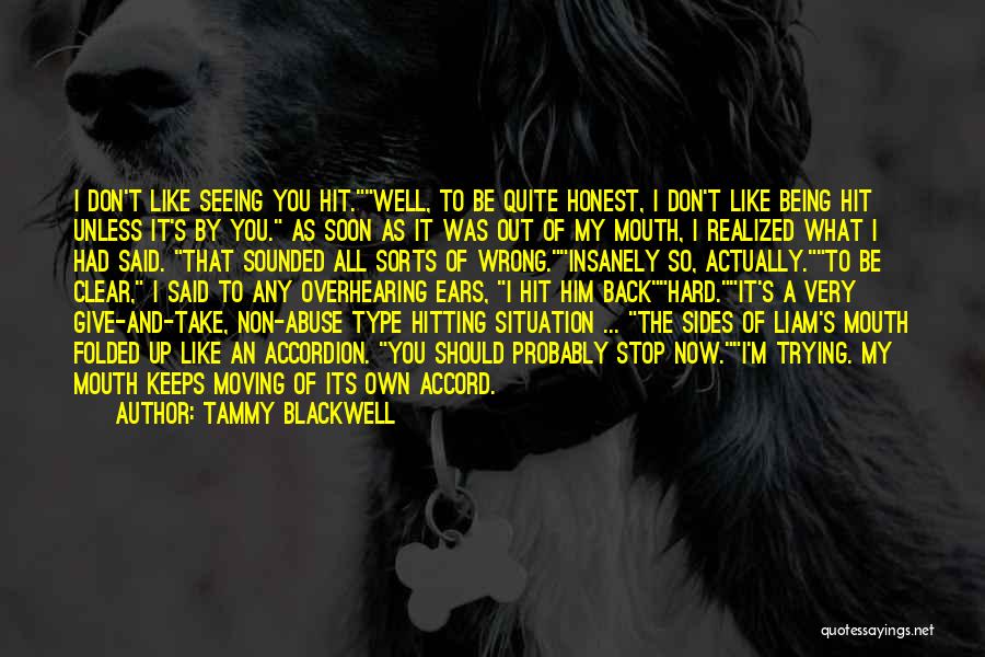Don't Take Sides Quotes By Tammy Blackwell