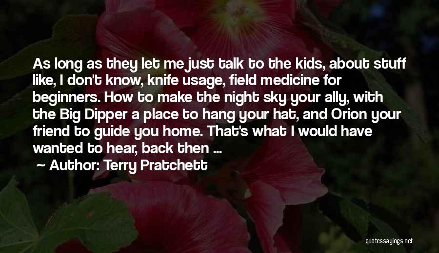 Don't Talk About What You Don't Know Quotes By Terry Pratchett