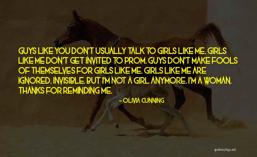 Don't Talk Anymore Quotes By Olivia Cunning