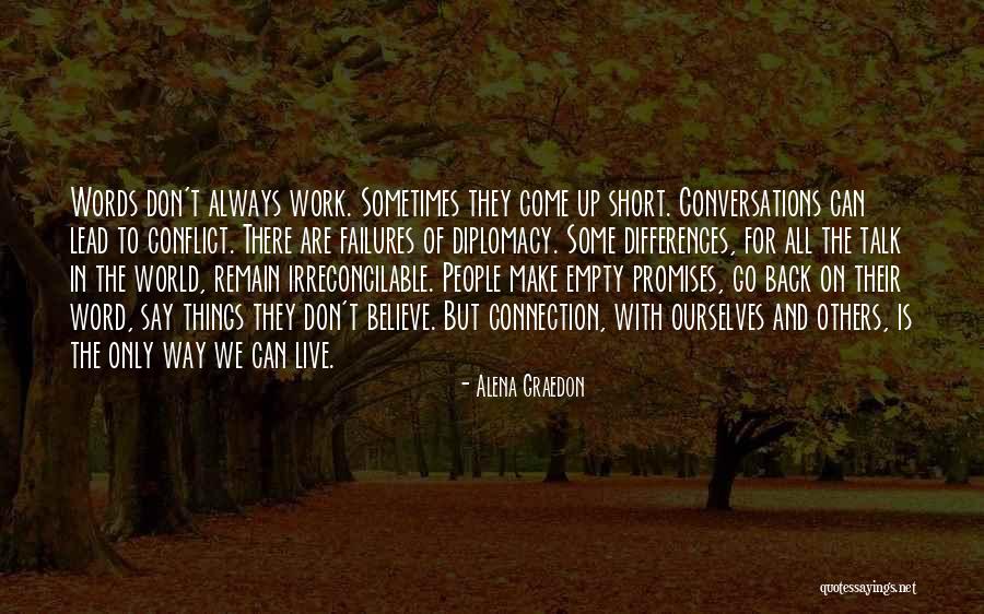 Don't Talk Back Quotes By Alena Graedon Don't Talk Back Quotes By Alena Graedon
