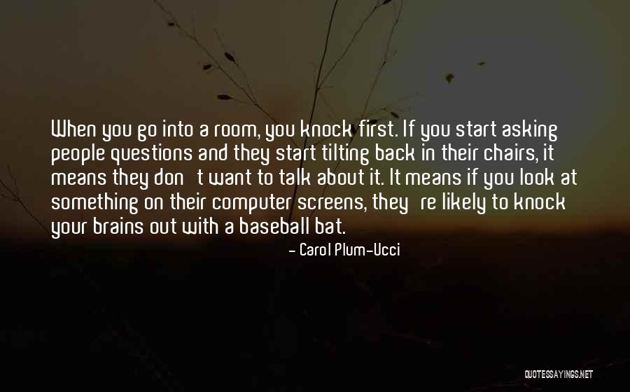 Don't Talk Back Quotes By Carol Plum-Ucci