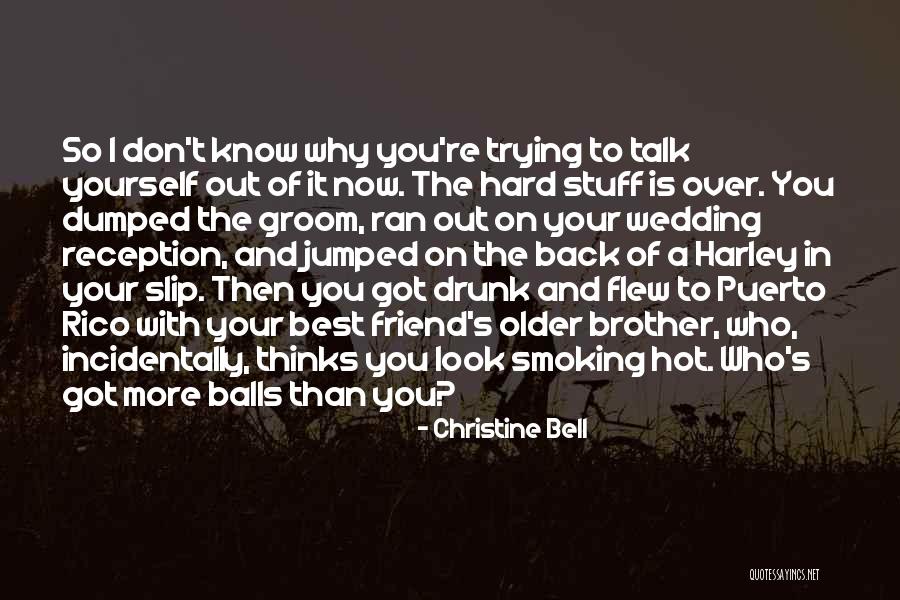 Don't Talk Back Quotes By Christine Bell Don't Talk Back Quotes By Christine Bell