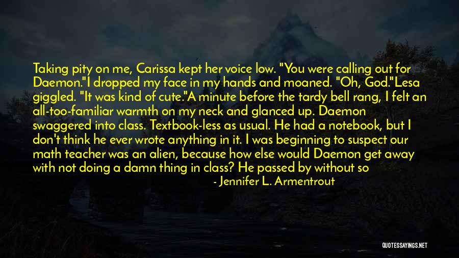 Don't Talk Back Quotes By Jennifer L. Armentrout