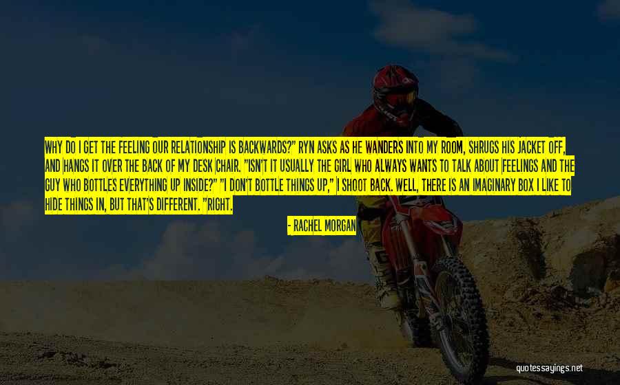 Don't Talk Back Quotes By Rachel Morgan Don't Talk Back Quotes By Rachel Morgan