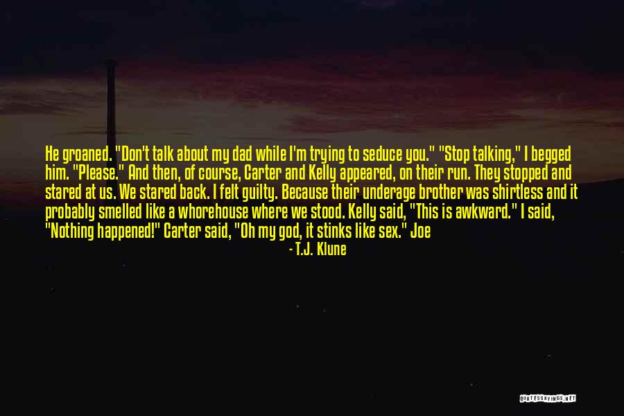 Don't Talk Back Quotes By T.J. Klune Don't Talk Back Quotes By T.J. Klune