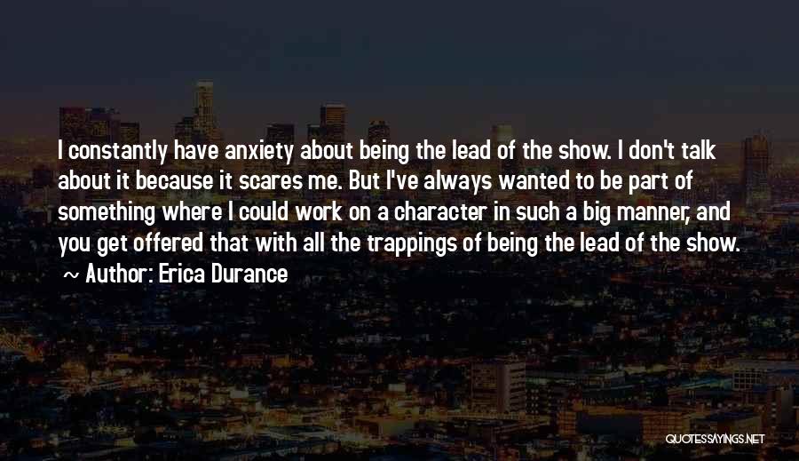 Don't Talk Big Quotes By Erica Durance