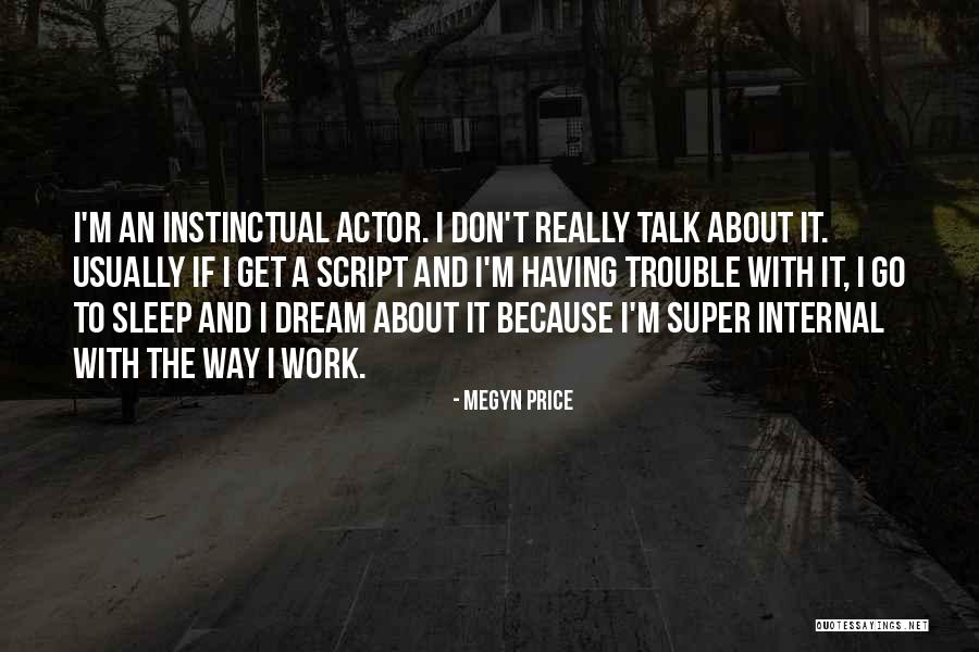 Don't Talk To Quotes By Megyn Price Don't Talk To Quotes By Megyn Price