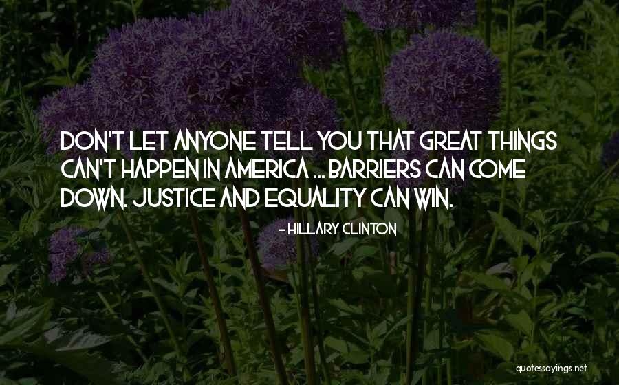 Don't Tell Anyone Quotes By Hillary Clinton Don't Tell Anyone Quotes By Hillary Clinton