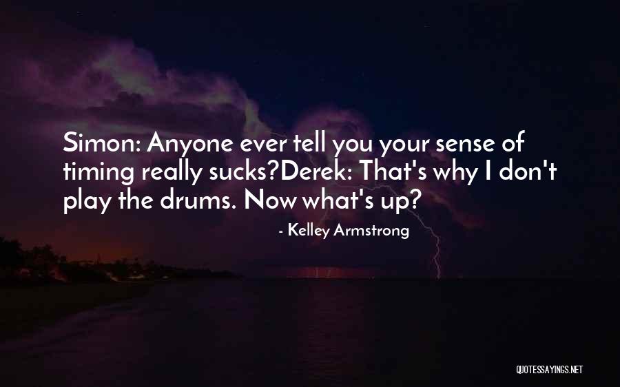 Don't Tell Anyone Quotes By Kelley Armstrong Don't Tell Anyone Quotes By Kelley Armstrong