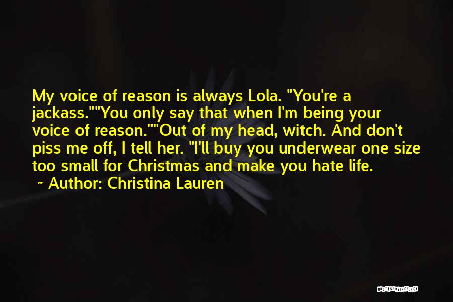 Don't Tell Her Quotes By Christina Lauren