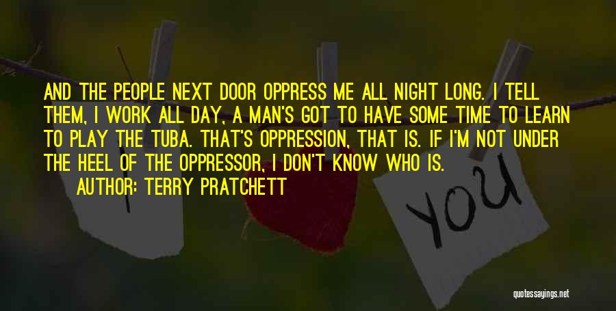 Don't Tell Me Quotes By Terry Pratchett