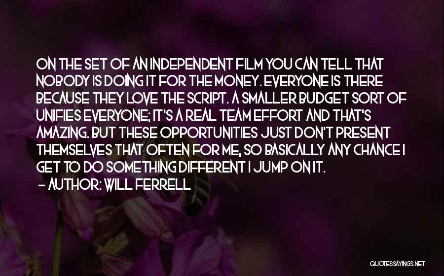 Don't Tell Me You Love Me Quotes By Will Ferrell