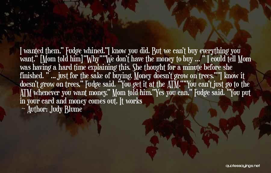 Don't Tell Mom Quotes By Judy Blume