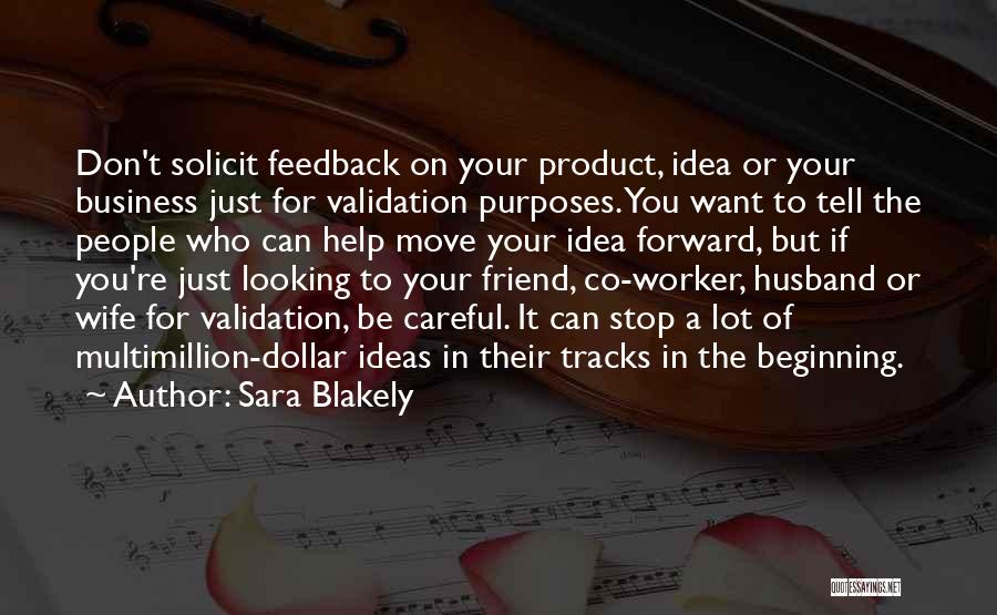 Don't Tell Your Business Quotes By Sara Blakely