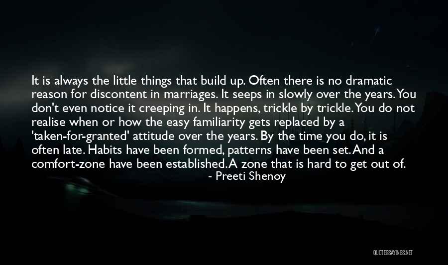 Don't Things For Granted Quotes By Preeti Shenoy Don't Things For Granted Quotes By Preeti Shenoy