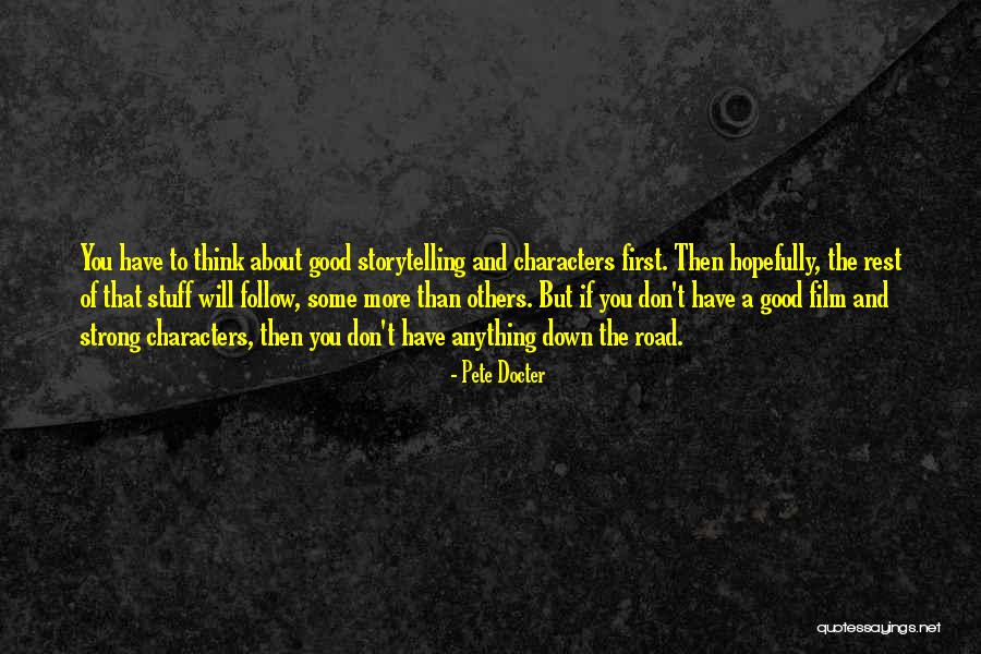 Don't Think About Others Quotes By Pete Docter