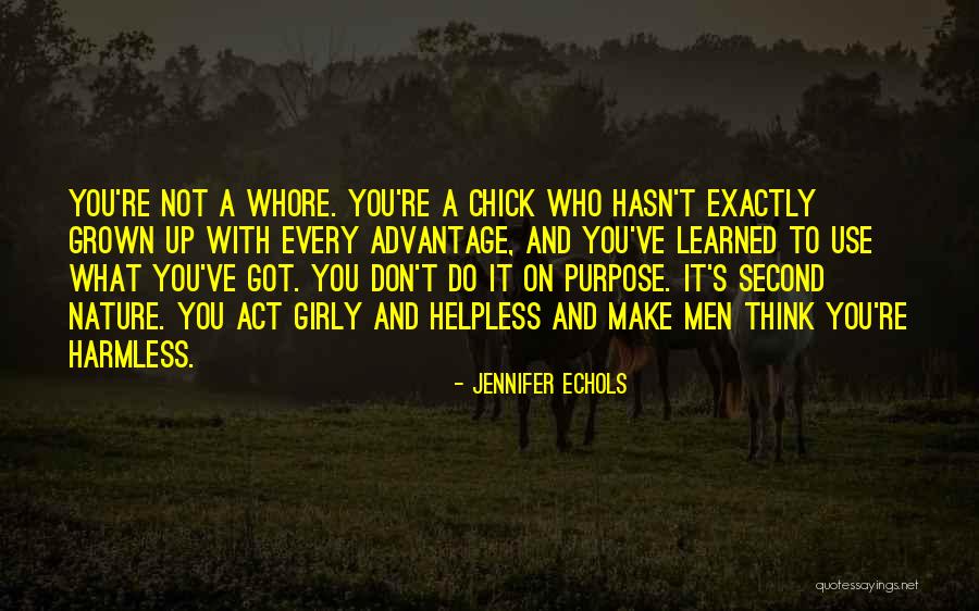 Don't Think Act Quotes By Jennifer Echols Don't Think Act Quotes By Jennifer Echols