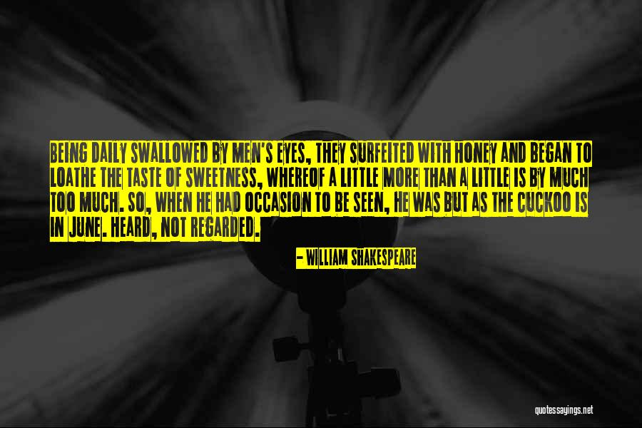Dont Think I Dont Notice Quotes By William Shakespeare Dont Think I Dont Notice Quotes By William Shakespeare